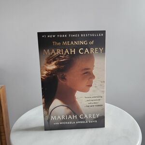 The Meaning of Mariah Carey by Mariah Carey -